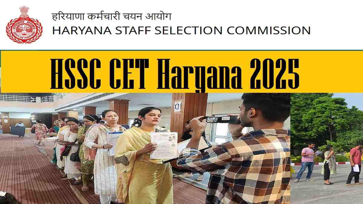 HSSC CET Notification 2025 OUT at hryssc.in, Check Eligibility, Exam Date, Apply Online and More