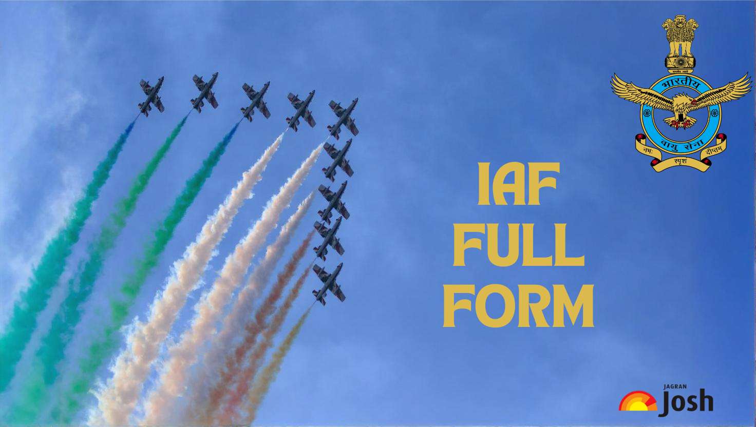 IAF Full Form: Know What Does IAF Stands for in Defence Services