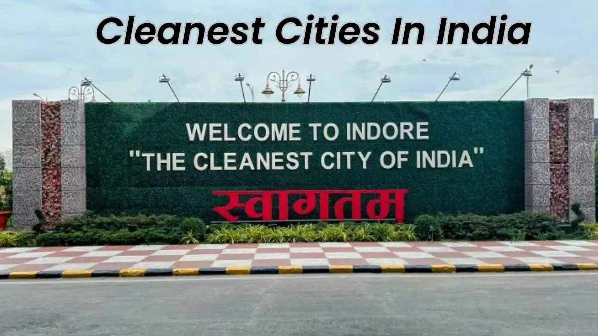 Check The List Of Cleanest Cities in India