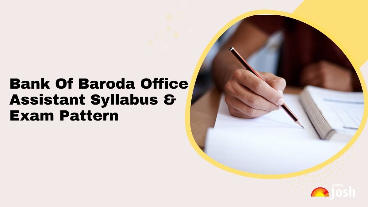 Bank of Baroda Office Assistant Syllabus 2025 & Exam Pattern: Download Latest PDF & Check Subject Wise Topics