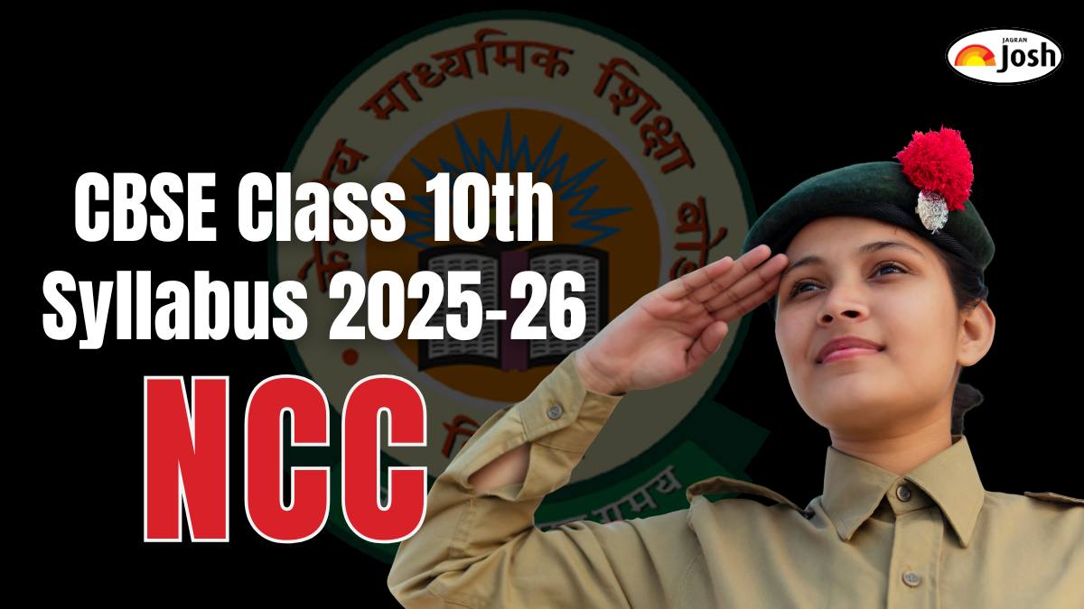 CBSE Class 10 NCC Syllabus 2025-26: Check Course Structure and Subject-wise weightage, Download PDF