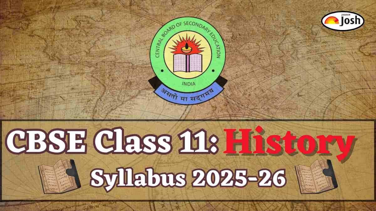 CBSE Class 11 History Syllabus 2025-26 PDF Download; Check Marking Scheme