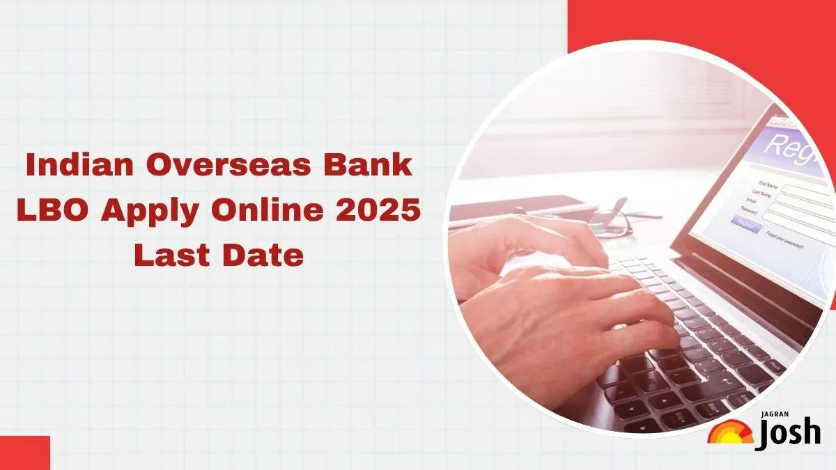 Indian Overseas Bank LBO Apply Online 2025 Closing Tomorrow, Direct Link Here
