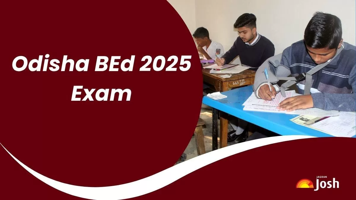 Odisha BEd 2025 Exam