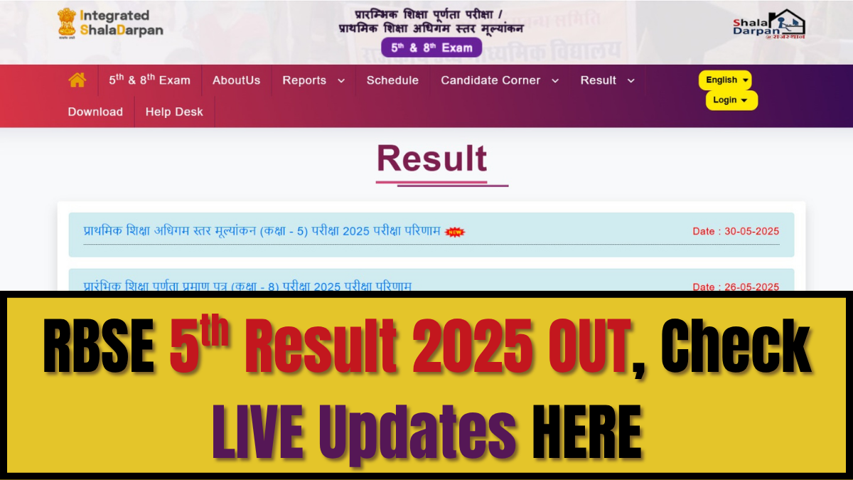 [रिजल्ट लिंक] rajshaladarpan.nic.in Result 2025: OFFICIAL Link to Check Rajasthan Board राजस्थान बोर्ड 5th Result Online by Roll Number
