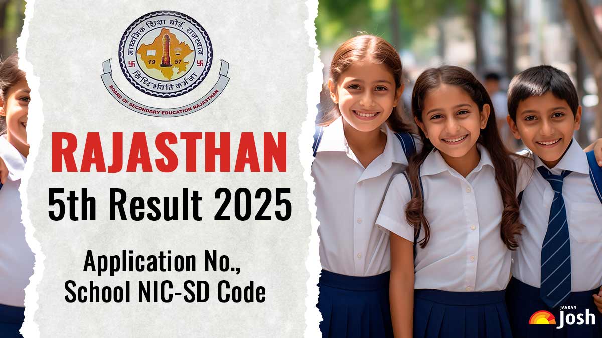 5th Result 2025 RBSE: CHECK Rajasthan Board Class 5 Results by Application No., School NIC-SD and PSP Code at Integrated Shala Darpan