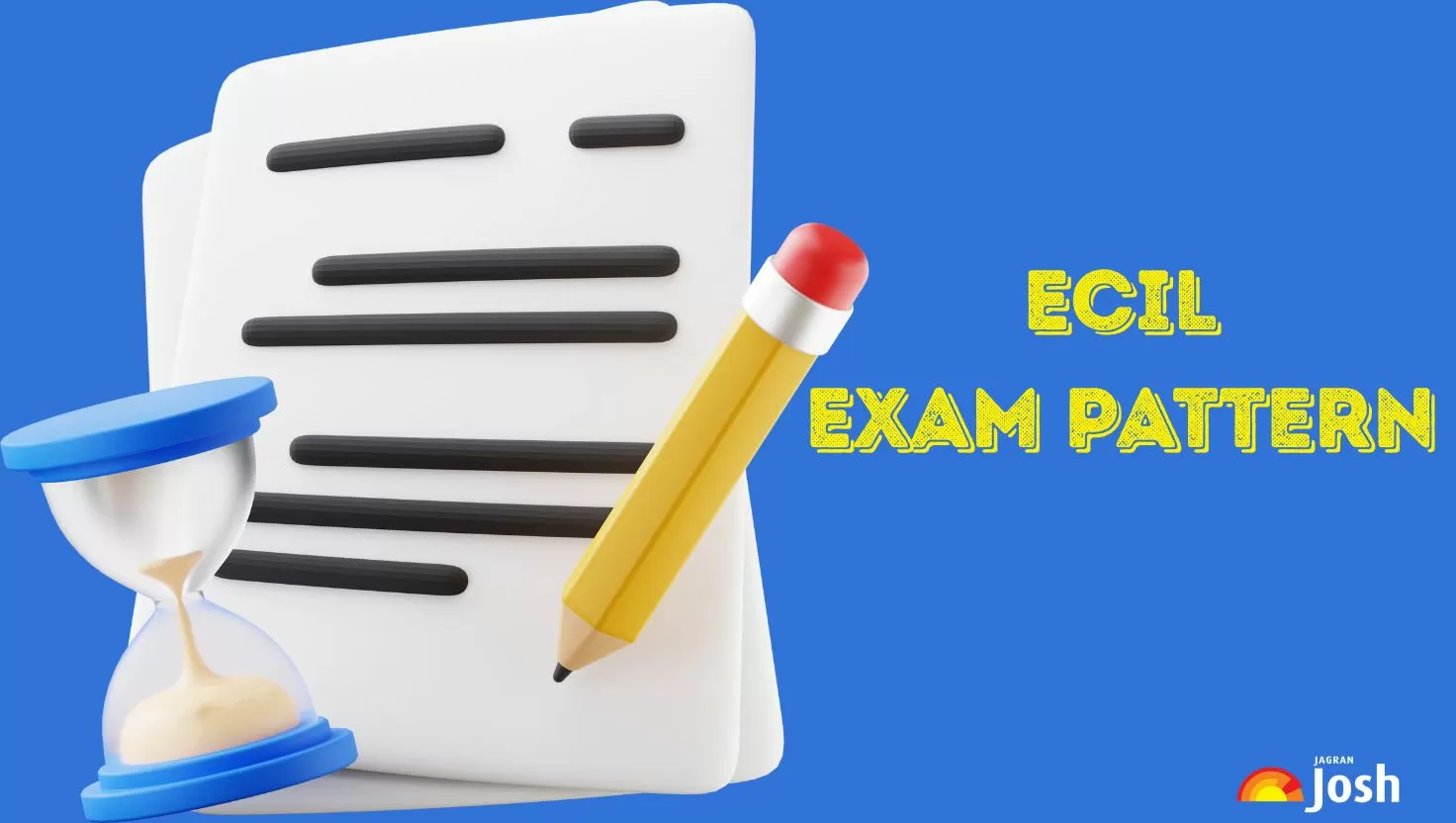 Check the ECIL exam pattern & marking scheme here