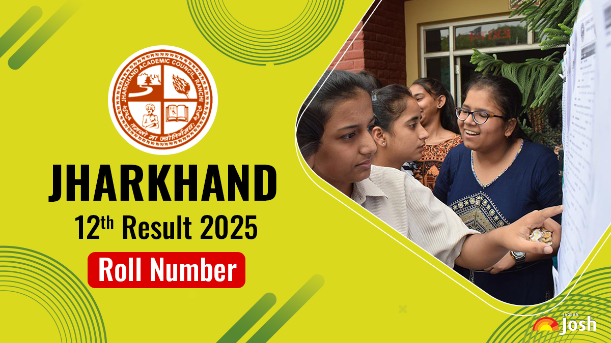 Jharkhand Board 12th Result 2025 Roll Number: Check how to get result using JAC 12th Result 2025 roll number