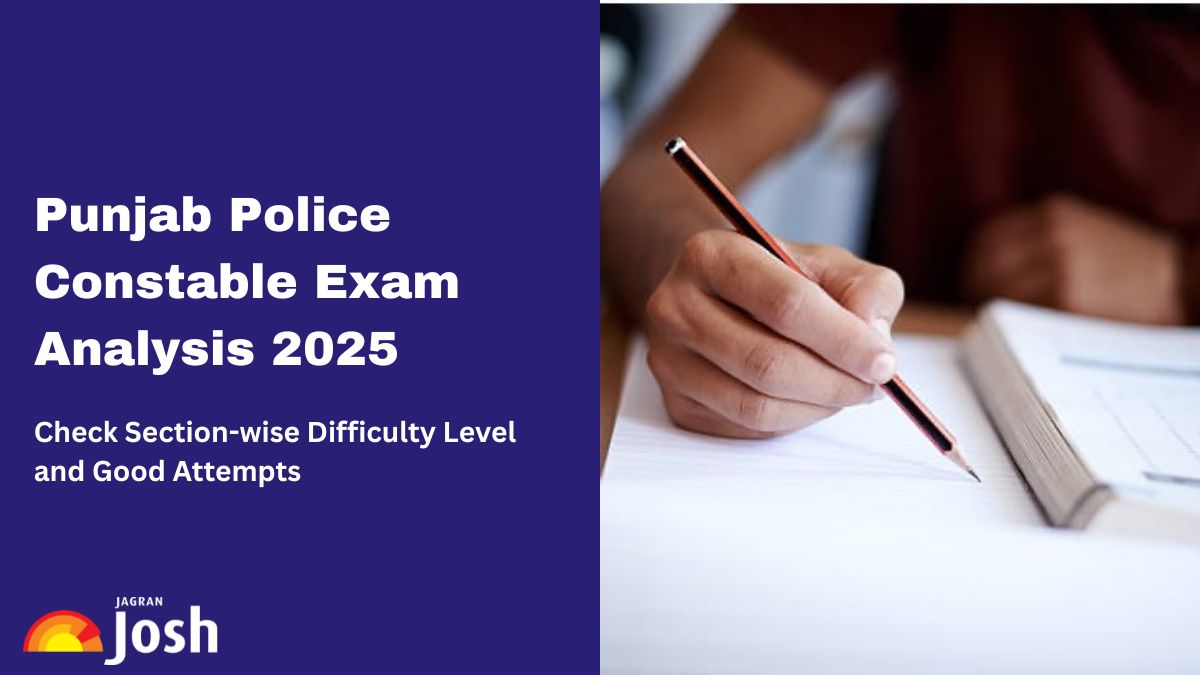 Punjab Police Constable Exam Analysis 2025, May 4: Shift 1, 2 Paper Review, Difficulty Level & Good Attempts 