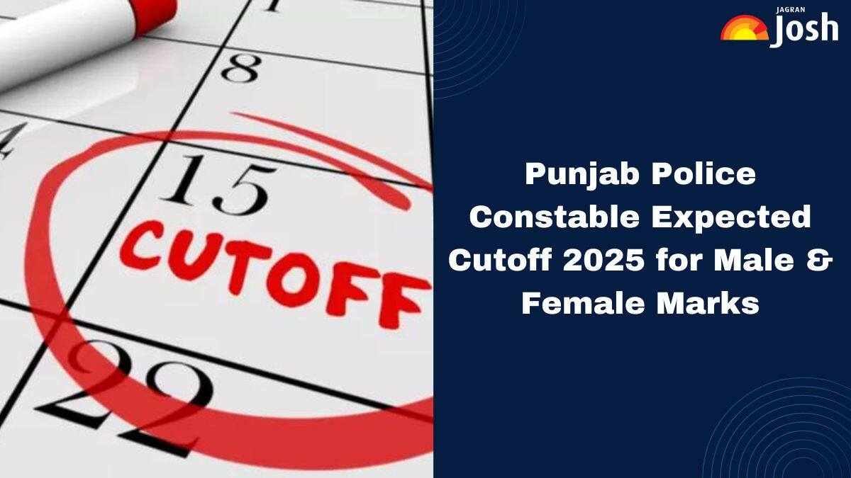 Punjab Police Constable Expected Cutoff 2025: Check Category wise Qualifying & Previous Year Marks