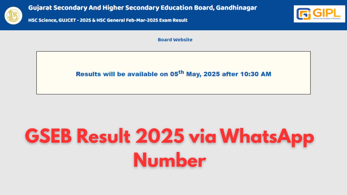 GSEB Result 2025 via WhatsApp Number