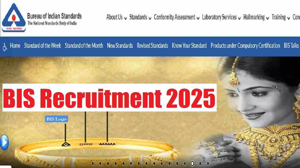 Get all details about BIS Recruitment 2025