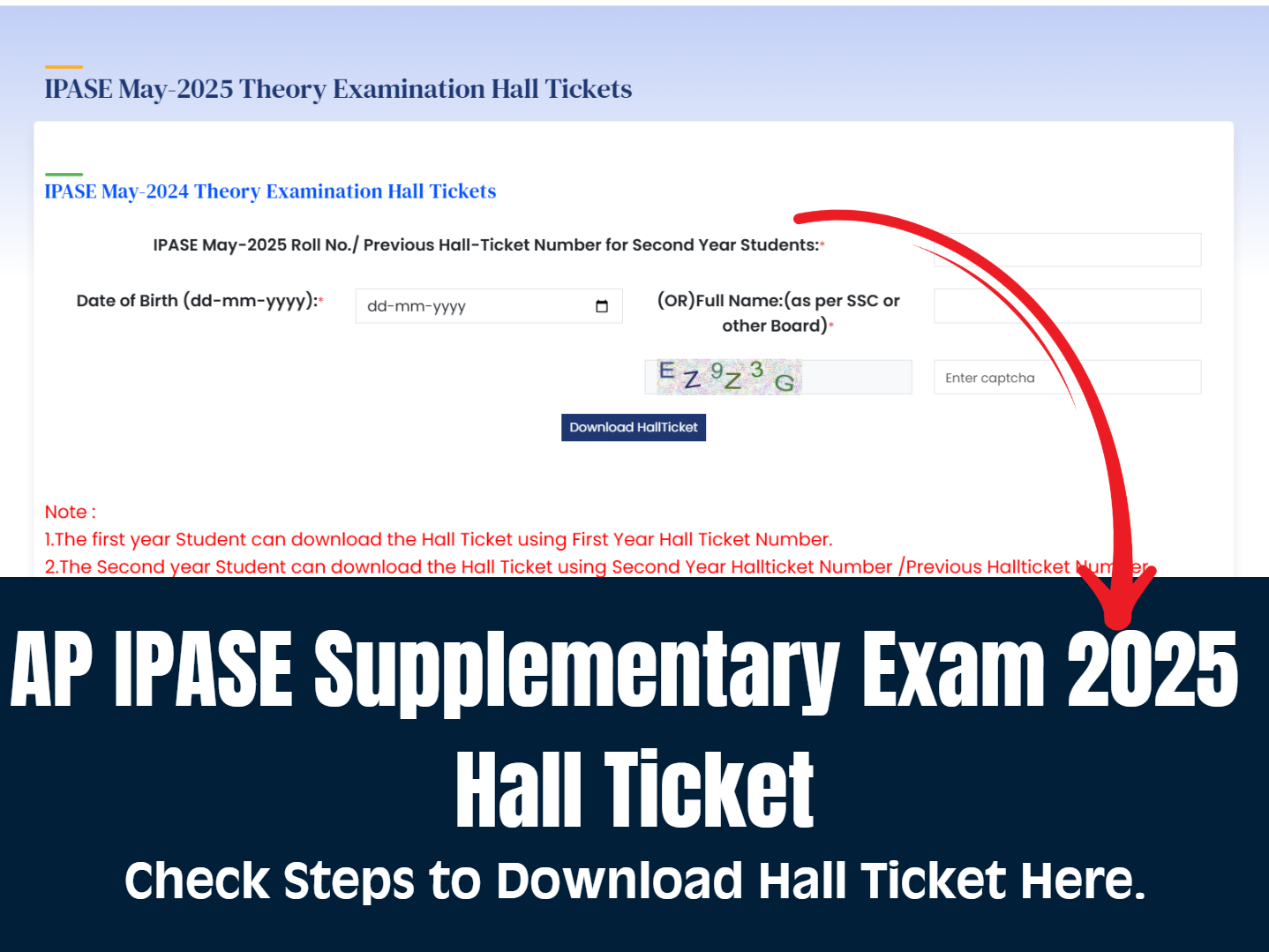AP IPASE Supplementary Exam 2025 Hall Ticket 2025 details here.
