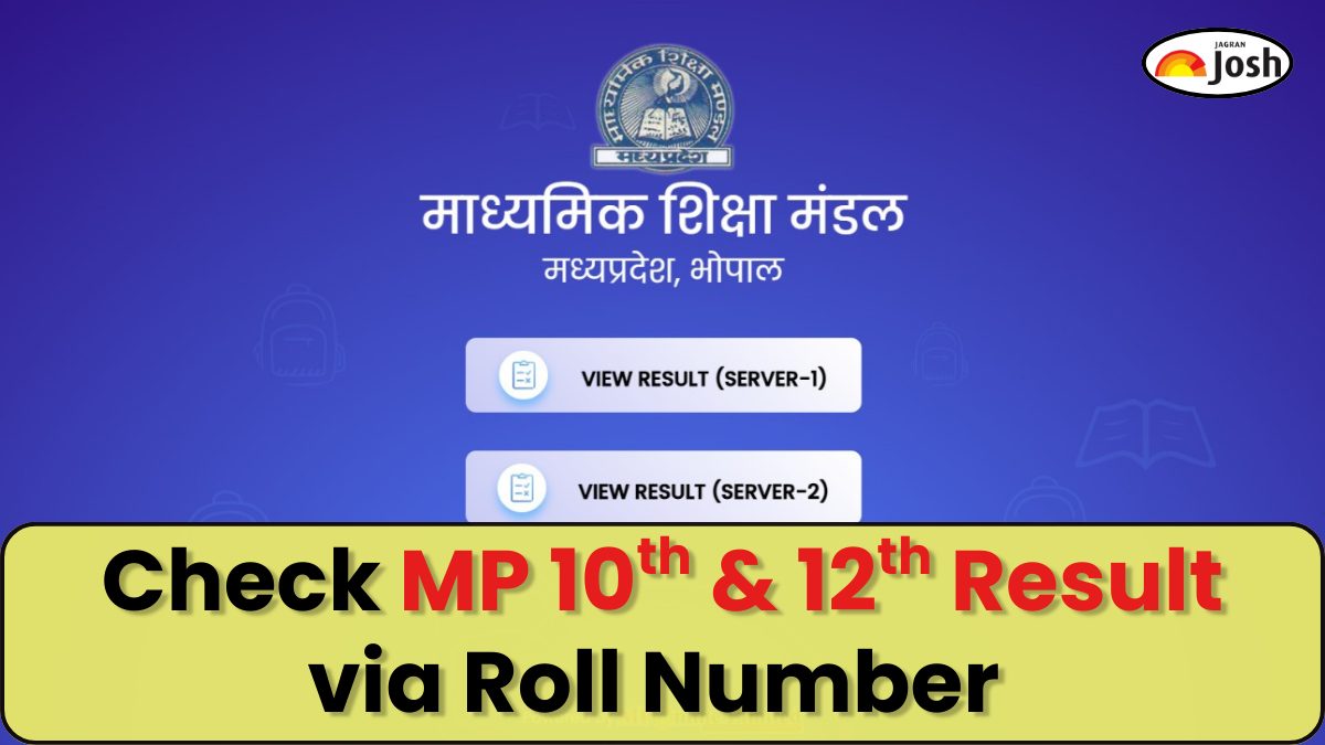 MP Board Result 2025 Roll Number: Check MPBSE Class 10th 12th Result Online via Application Number at mpresults.nic.in, Direct Link and Details Here