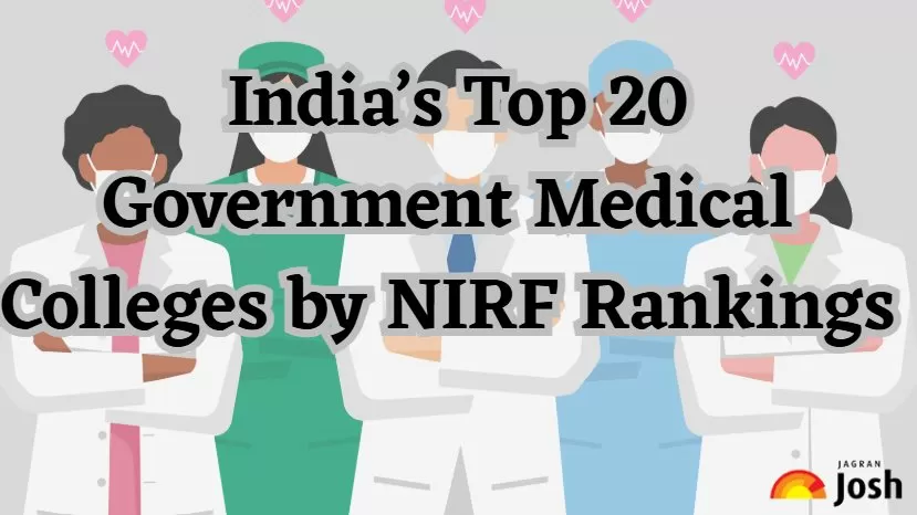 Top 20 Government Medical Colleges by NIRF Rankings