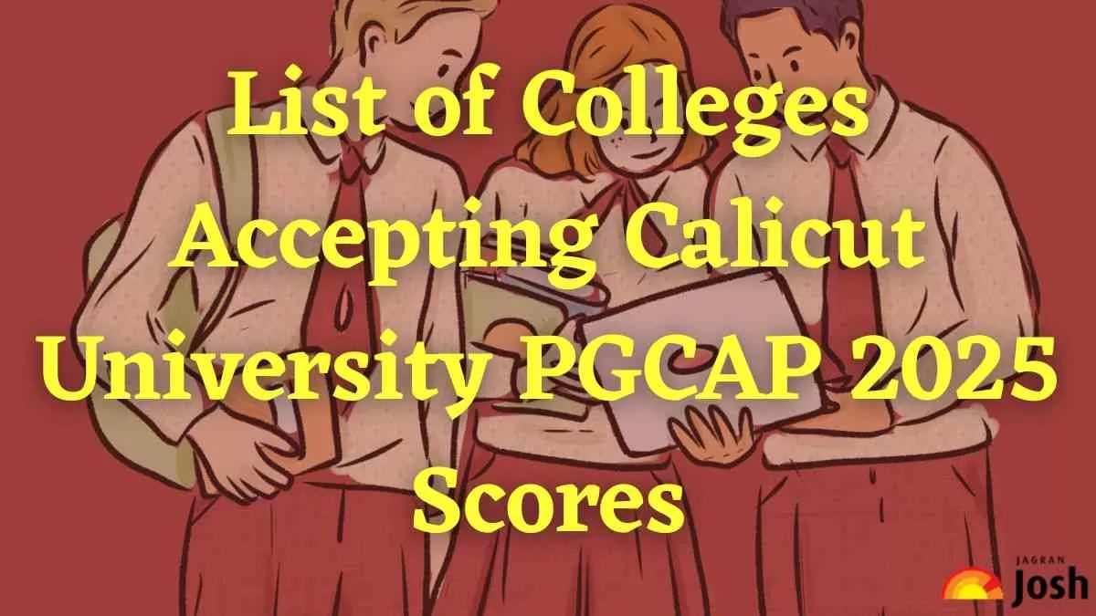 List of Colleges Accepting Calicut University PGCAP 2025 Scores