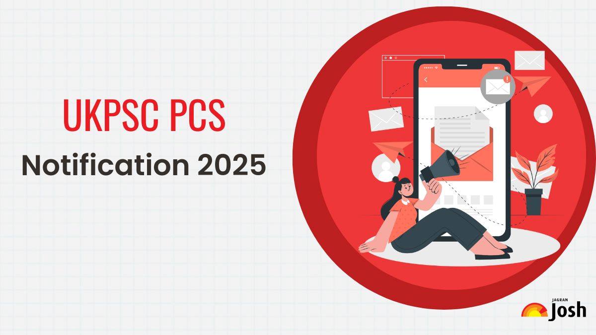 UKPSC Notification 2025 OUT: Download PDF, Check Eligibility Criteria & Important Dates