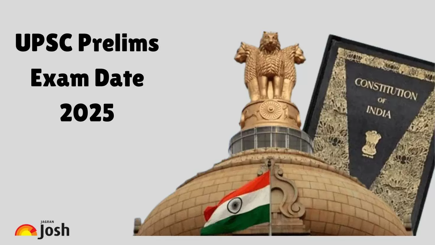 UPSC Prelims Exam Date is 25 May 2025