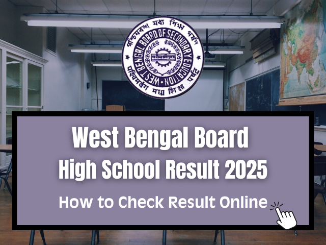 West Bengal Board HS Result 2025 Check Online: WBCHSE Uchch Madhyamik Result Release at wbresults.nic.in, Digilocker