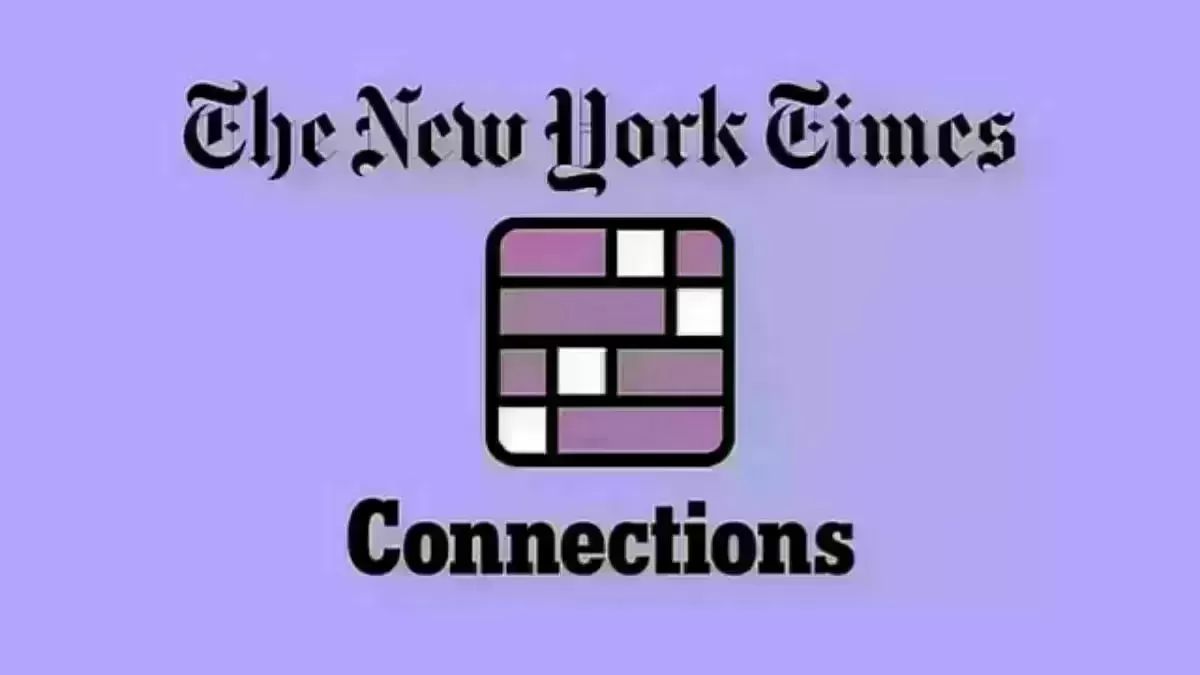 NYT Connections Hints May 7 2025: Check Clues and Answers to Solve Today’s Puzzle Game