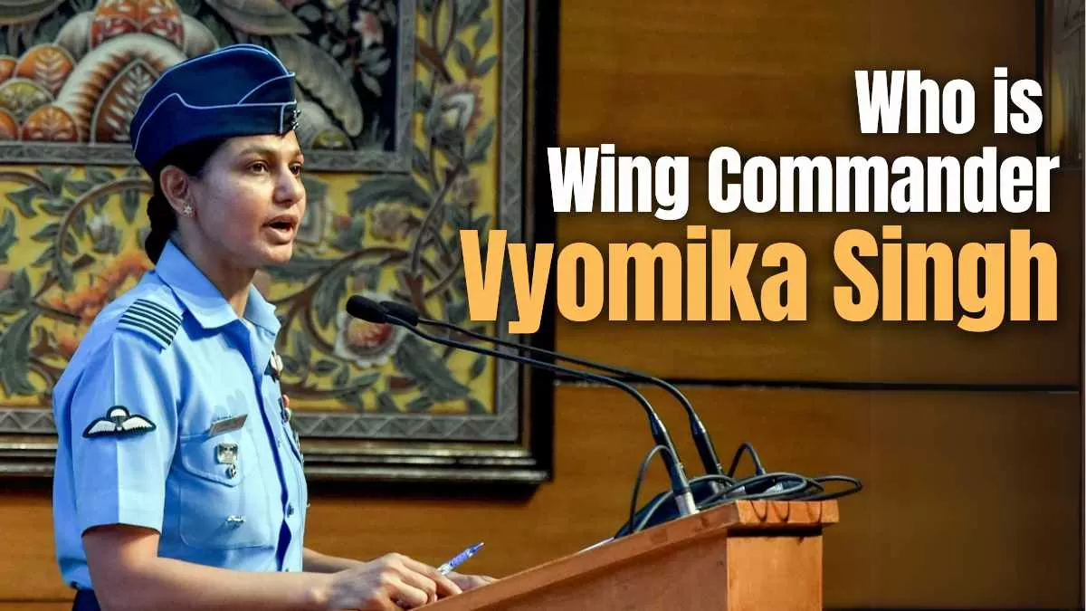Who is Wing Commander Vyomika Singh?