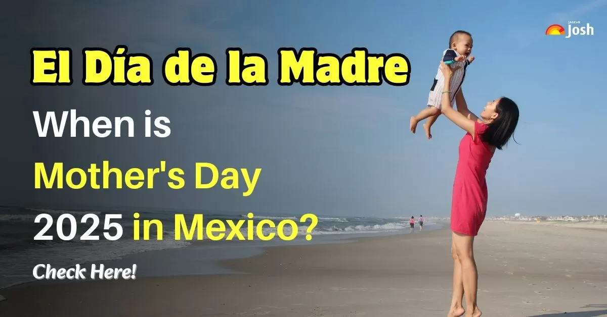 When is Mother's Day 2025 in Mexico? Check Here