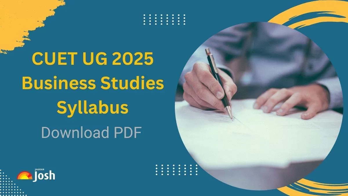 Get here the complete CUET UG Syllabus for Business Studies