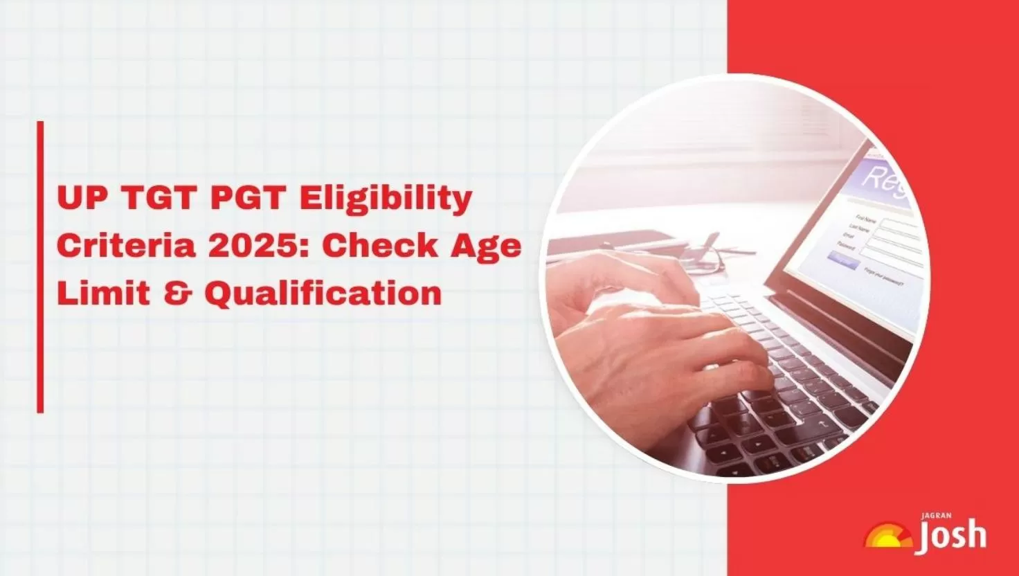 Check UP TGT PGT Eligibility 2025 including age limit, qualification, attempts, and nationality