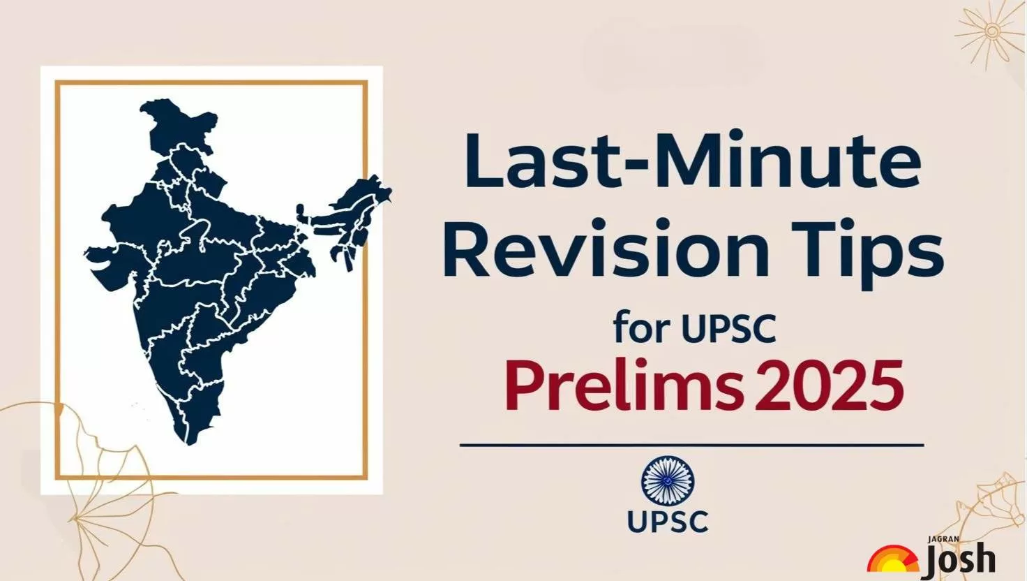 Read the Last minute Revision Tips for UPSC Prelims Exam