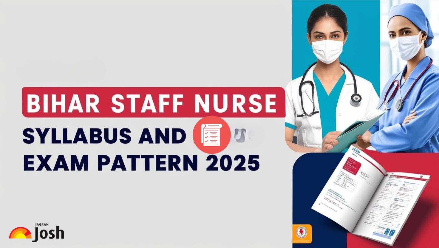 BTSC Staff Nurse Syllabus 2025, Exam Pattern, Subject-Wise Topics