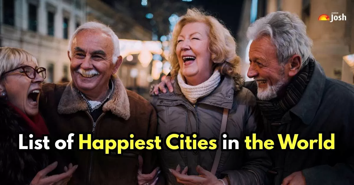 List of Happiest Cities in the World