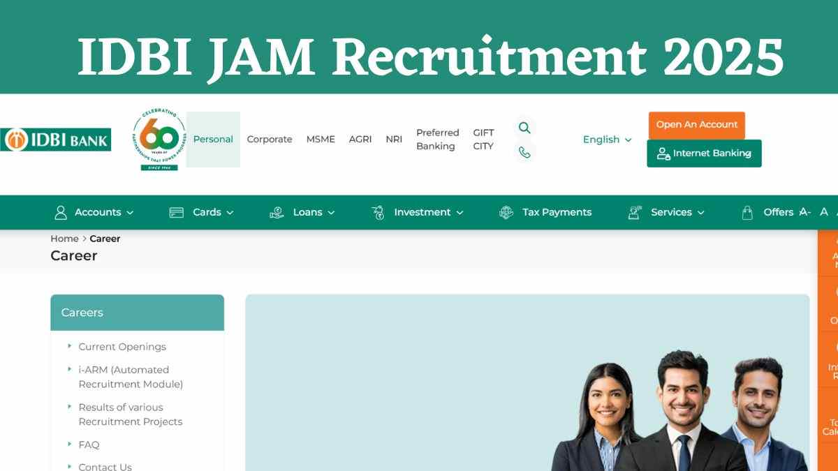 IDBI JAM Recruitment 2025: आईडीबीआई बैंक में  जूनियर असिस्टेंट मैनेजर के पदों पर निकली रिक्ति, यहाँ देखें आवेदन लिंक  