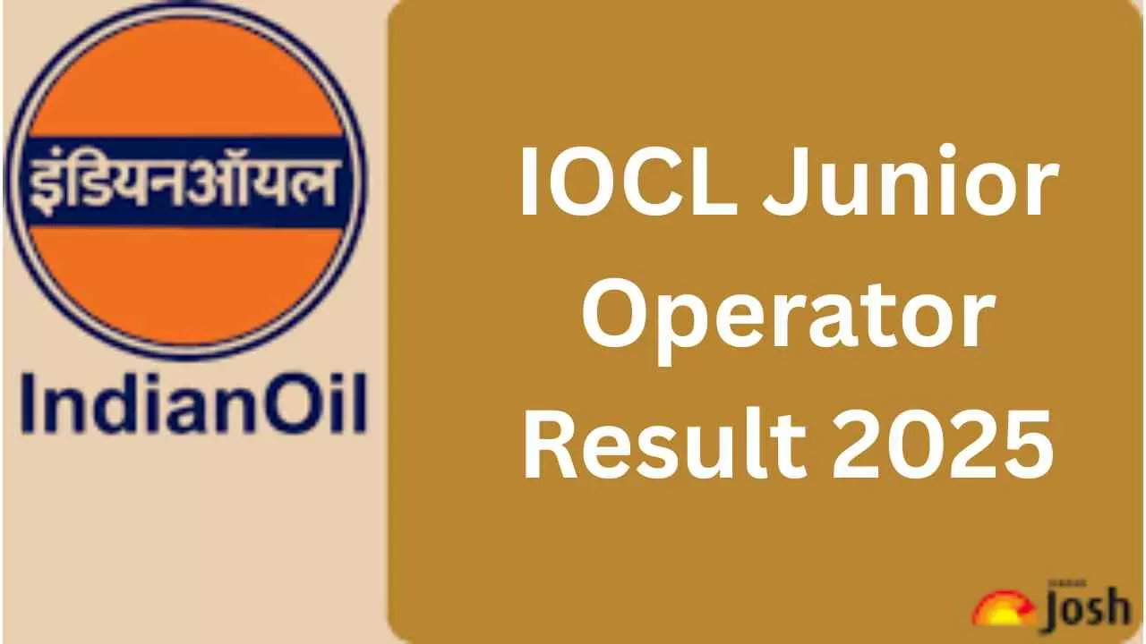 IOCL Junior Operator Result 2025