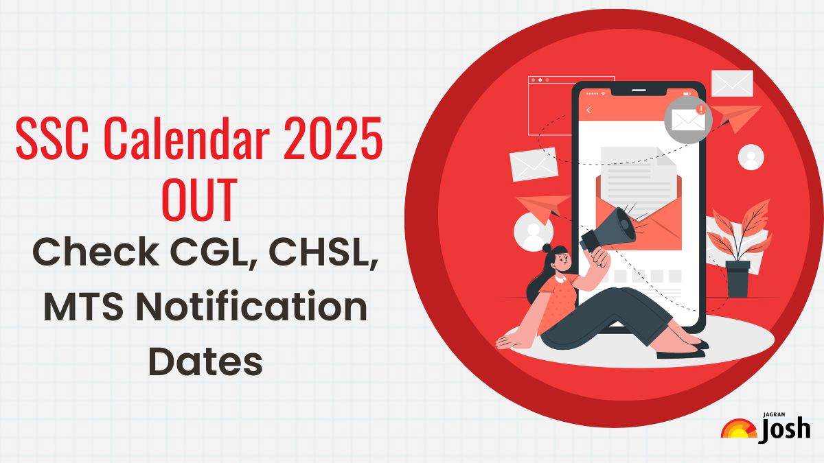 SSC Exam Calendar 2025 OUT at ssc.gov.in, Check List of Upcoming SSC Exams and Steps Download SSC Calendar PDF