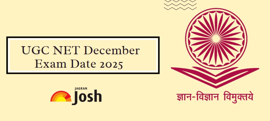 UGC NET Exam Date 2025 Out: Complete Dec Exam Schedule & Important ...