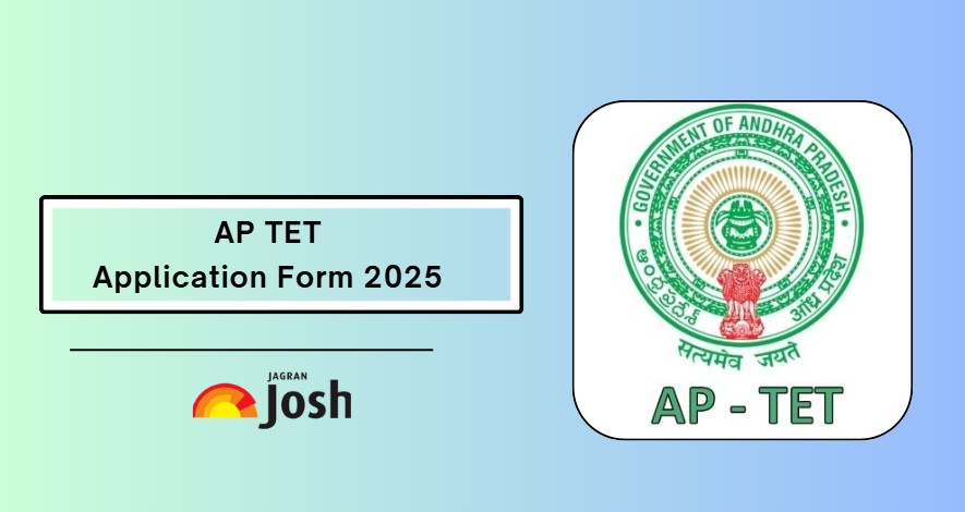 AP TET Application Form 2025: Direct Link to Apply Online, Fees & Last Date
