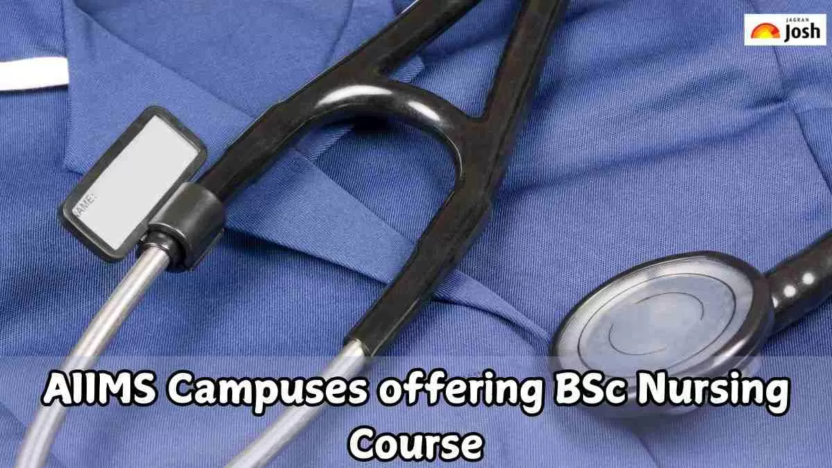 AIIMS Campuses offering BSc Nursing Course