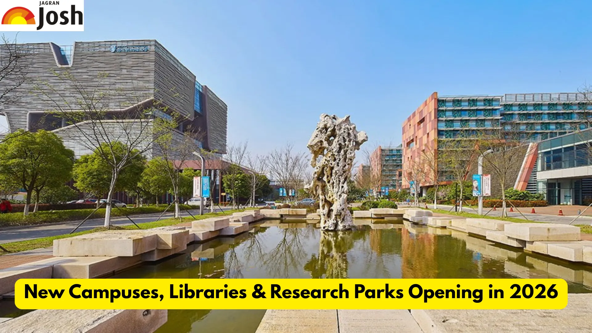 New Campuses, Libraries & Research Parks Opening in 2026