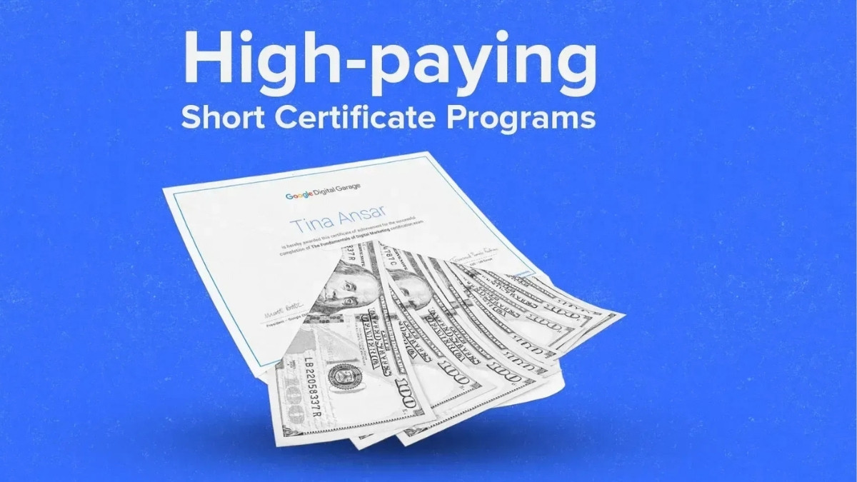 What are the Best Short Certificate Programs That Pay Well in the U.S.? Check List!