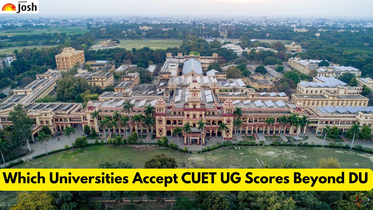 Which Universities Accept CUET UG Scores Beyond DU?