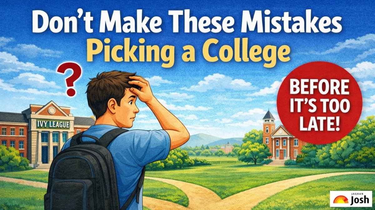 Top 5 Mistakes Students Make While Choosing a College