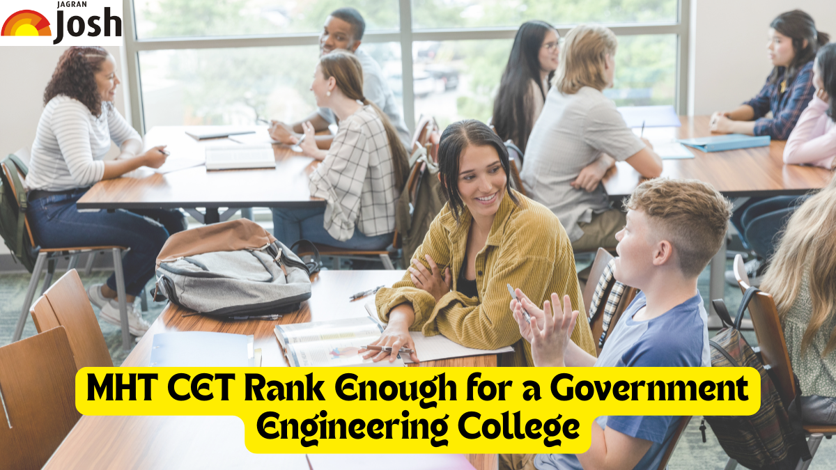 'Is Your MHT CET Rank Enough for a Government Engineering College? Find Out Here' - Jagran Josh