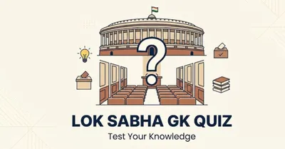 General Knowledge (GK) 2026: Questions, Notes, Topics, Facts, Practice Quiz