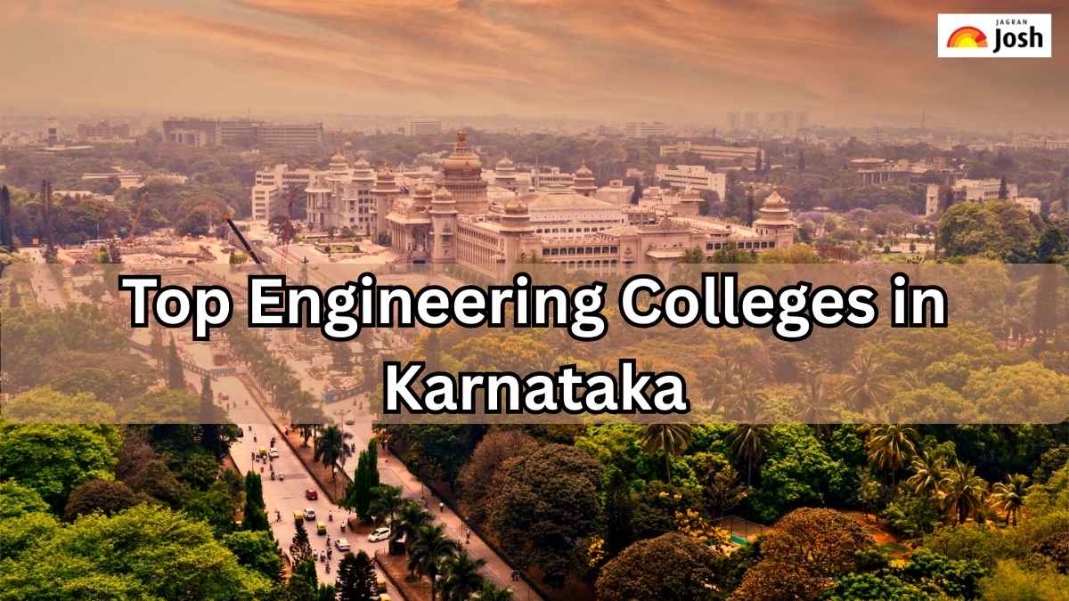 Which are the Top Engineering Colleges in Karnataka? - Jagran Josh