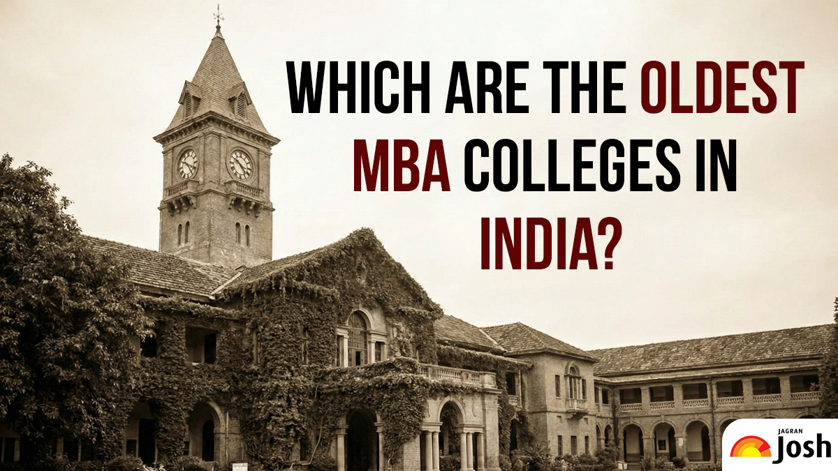 Which are the Oldest MBA Colleges in India? - Jagran Josh