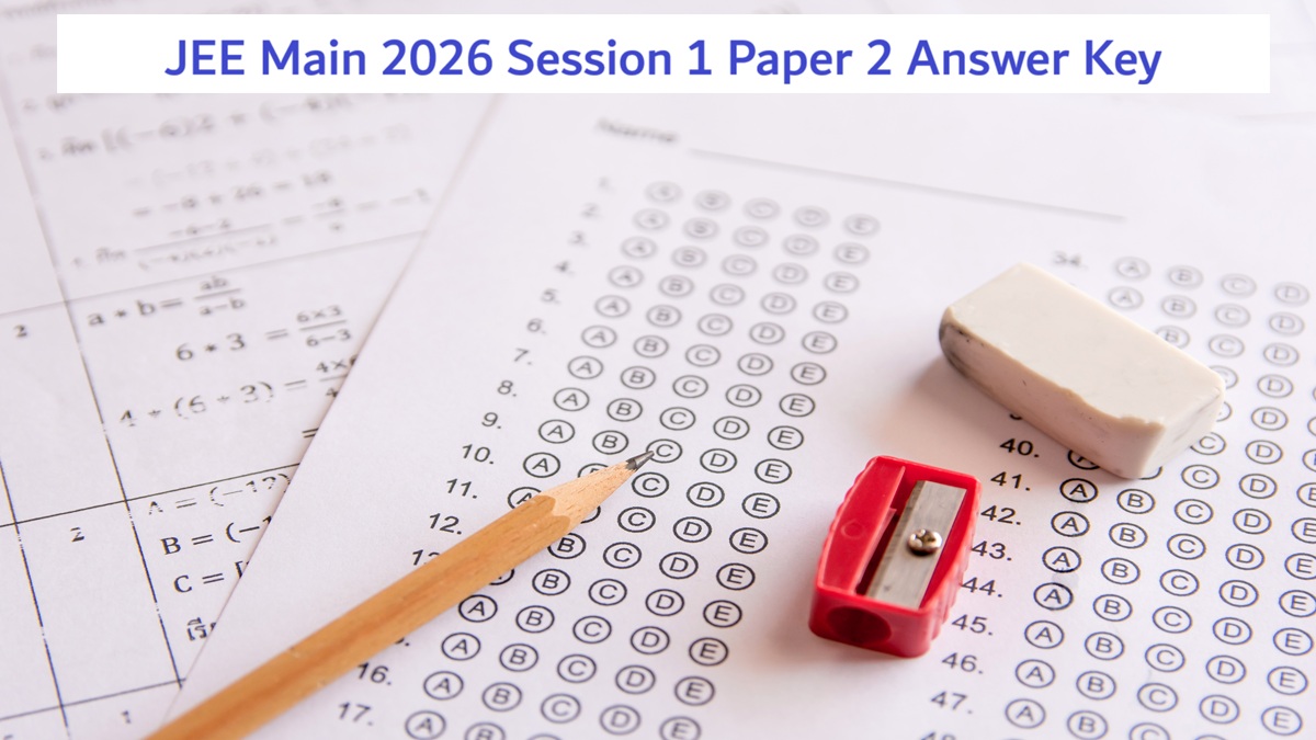 JEE Main 2026 Paper 2 Provisional Answer Key Out on jeemain.nta.nic.in