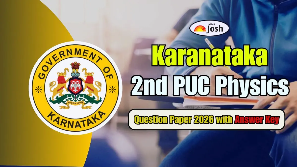 Karnataka 2nd PUC Physics Question Paper 2026 with Answer Key: Download PDF, Check Paper Analysis & Student Reviews