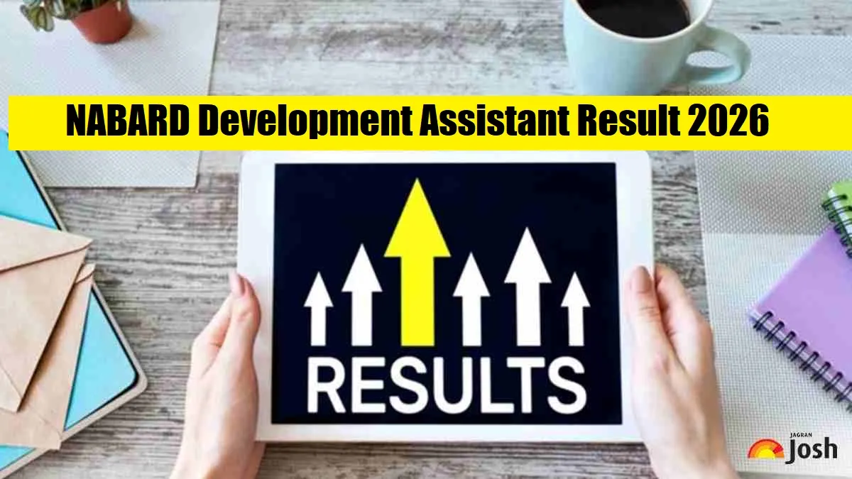NABARD Development Assistant Result 2026 Date: Check Result & Scorecard ...