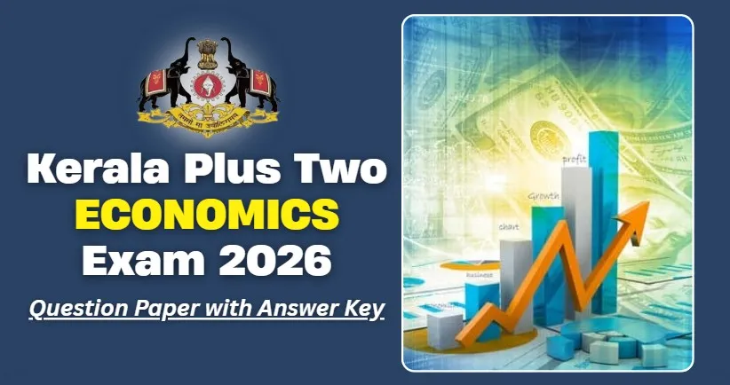 Kerala Plus Two Economics Exam 2026: Download Question Paper with ...