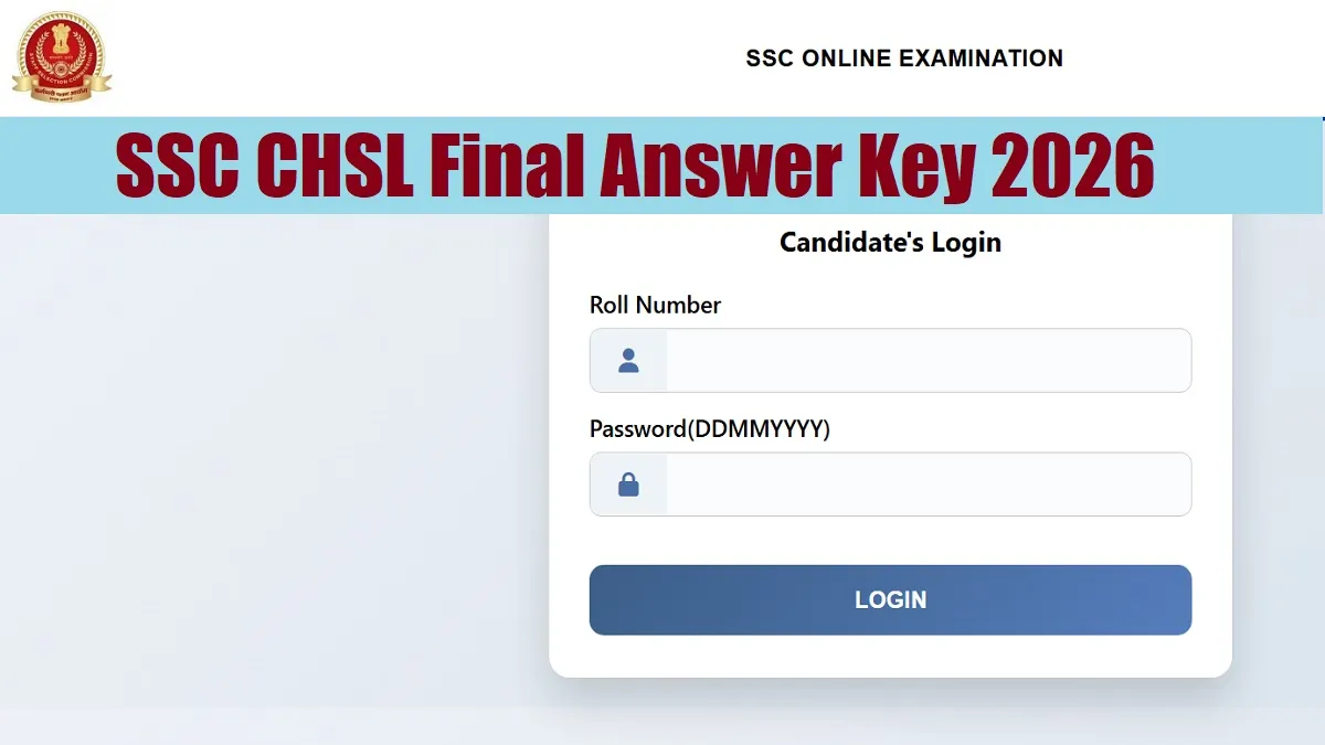 SSC CHSL Final Answer Key 2026 OUT: Tier 1 Response Sheet PDF Available ...